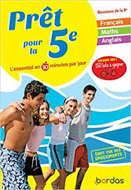 Prêt pour la 5e - L'essentiel en 30 min