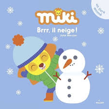 [9782408019266] Miki Brrr, il neige !