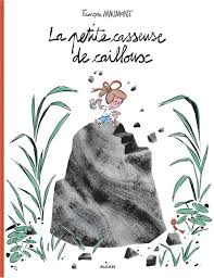 [9782408008987] La petite casseuse de cailloux