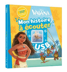 [9782017065074] VAIANA MON HISTOIRE A ECOUTER  LIVRE CLE USB