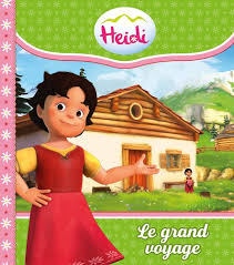 [9782017878537] HEIDI LE GRAND VOYAGE