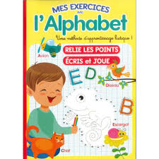 [9782754224598] MES EXIRCICES AVEC L ALPHABET  RELIE LES POINTS