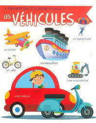 [9782754226561] PREMIERE ENCYCLOPEDIE VISUELLE LES VEHICULES
