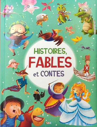[9782754217620] Histoires Fables et Contes