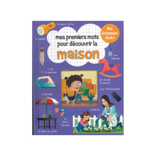 [9782754224086] Mes Premiers Mots Pour Decouvrir La maison