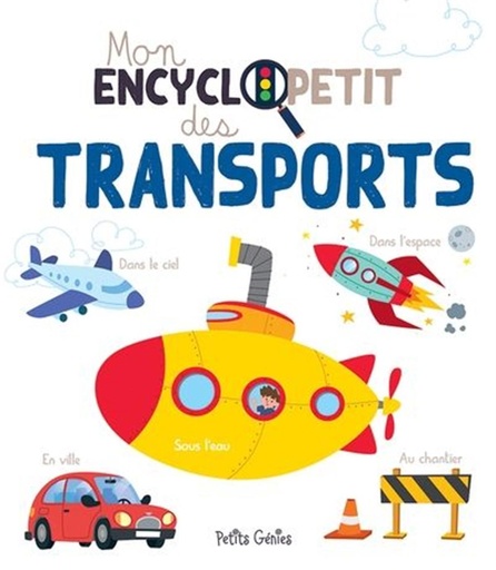 [881768] Mon Encyclopetit Des Transports