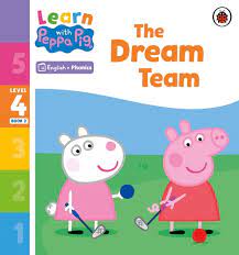 [576434] Learn with Peppa Phonics The Dream Team