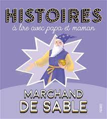[9782215180869] Histoires à lire avec papa et maman - Marchand de sable