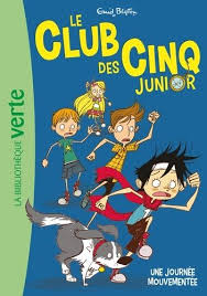 [9782017061328]  T07 - LE CLUB DES CINQ JUNIOR 07 - UNE JOURNEE MOUVEMENTEE